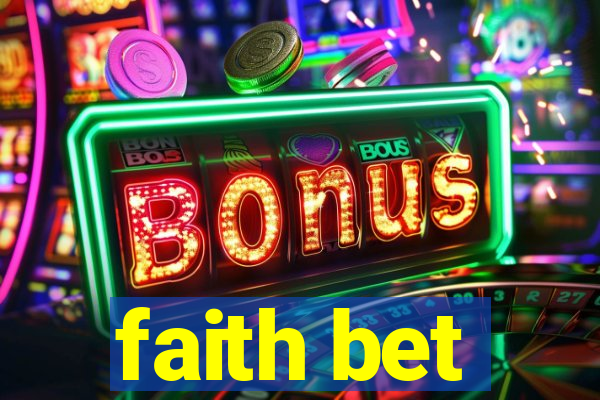 faith bet